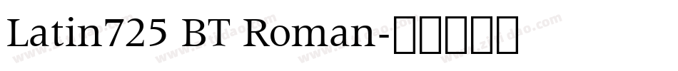 Latin725 BT Roman字体转换